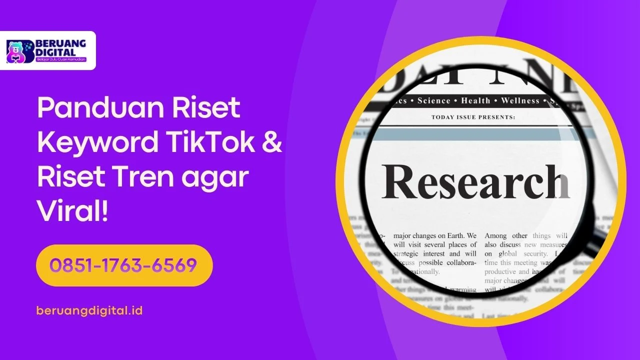 Panduan Riset Keyword TikTok & Riset Tren agar Viral!