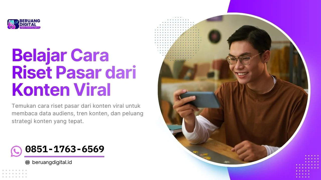 Belajar Riset Pasar dari Konten Viral Insight Penting untuk Strategi Konten