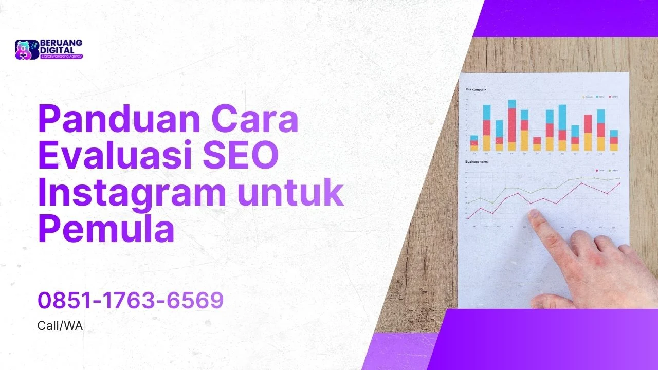 Panduan Cara Evaluasi SEO Instagram untuk Pemula Biar Konten Nggak Jalan di Tempat