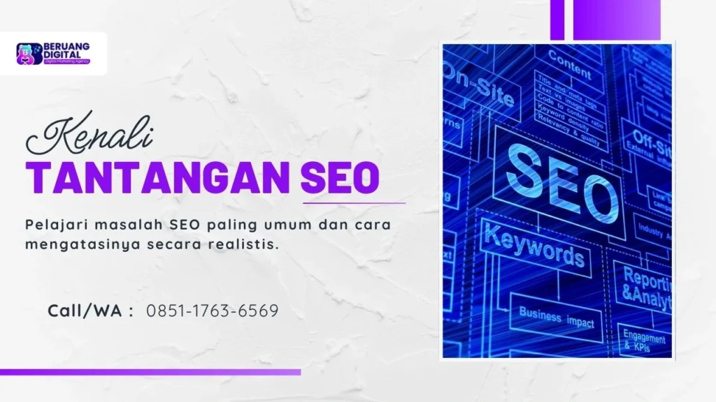 Tantangan SEO Website yang Sering Dialami Pemula & Cara Mengatasinya!