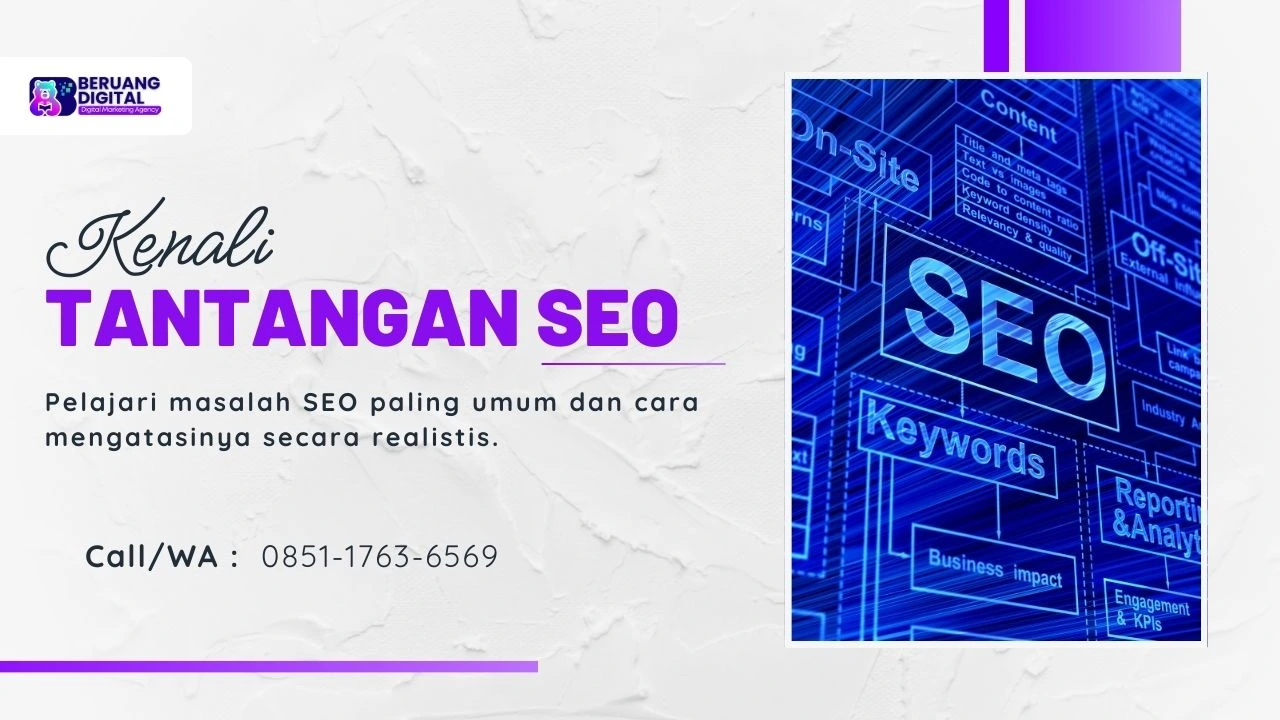 Tantangan SEO Website yang Sering Dialami Pemula & Cara Mengatasinya!