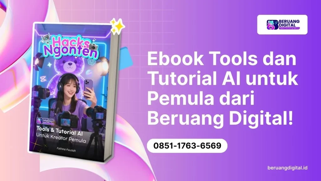 Ebook Tools dan Tutorial AI untuk Pemula dari Beruang Digital! Panduan Praktis Kreator Belajar AI dari Nol